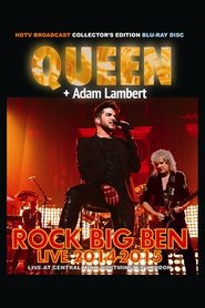 Queen & Adam Lambert: Rock Big Ben Live