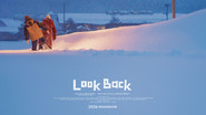 Backdrop of Look Back image size 2500x1406