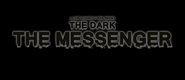 Logo of The Dark: The Messenger image size 815x351