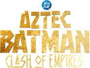 Logo of Aztec Batman: Clash of Empires image size 263x200