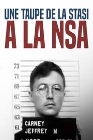 poster Une taupe de la STASI à la NSA : l'insoupçonnable Sergent Carney