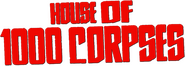 Logo of House of 1000 Corpses image size 782x281