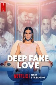 Poster of Deep Fake Love image size 500x750