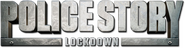 Logo of Police Story: Lockdown image size 787x203