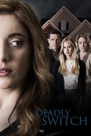 Deadly Switch 2019 123movies