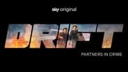 Drift - Partners in Crime  