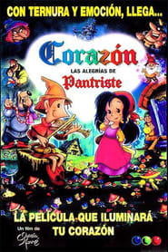 Corazón, las alegrías de Pantriste FULL MOVIE