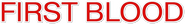 Logo of First Blood image size 786x103