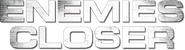 Logo of Enemies Closer image size 788x212