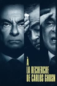 Serie streaming | voir À la recherche de Carlos Ghosn en streaming | HD-serie