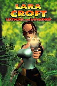 poster Lara Croft: Lethal and Loaded