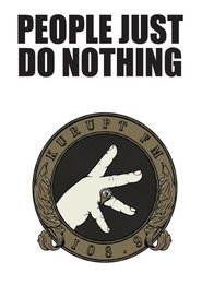 Poster of People Just Do Nothing image size 680x1000