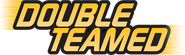 Logo of Double Teamed! image size 780x232