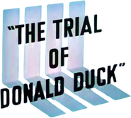 Logo of The Trial of Donald Duck image size 436x393