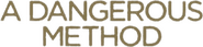 Logo of A Dangerous Method image size 634x149