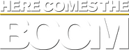 Logo of Here Comes the Boom image size 1600x621
