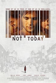 Not Today 2013 123movies