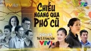 Chiều Ngang Qua Phố Cũ  