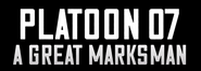 Logo of Platoon07: A Great Marksman image size 1349x484