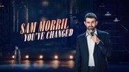 Backdrop of Sam Morril: You've Changed image size 1920x1080