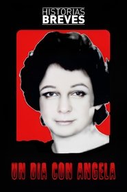 Historias Breves 0: Un día con Ángela Poster