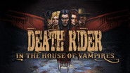 Backdrop of Death Rider in the House of Vampires image size 1920x1080