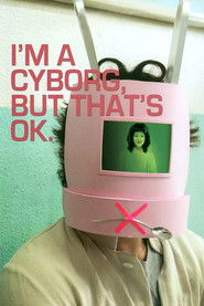 Poster of I'm a Cyborg, But That's OK image size 600x900