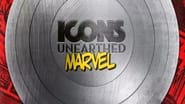 Icons Unearthed: Marvel  