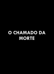 O Chamado da Morte