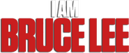 Logo of I Am Bruce Lee image size 720x298