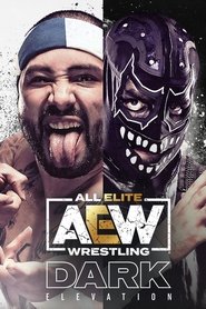 Poster of AEW Dark: Elevation image size 600x900