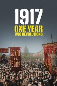 poster 1917: One Year, Two Revolutions