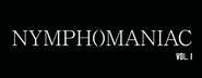 Logo of Nymphomaniac: Vol. I image size 1278x495