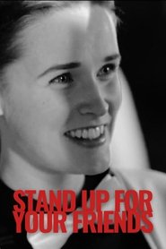 poster Stand Up for Your Friends