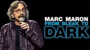 Marc Maron: From Bleak to Dark wallpaper 