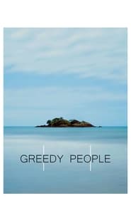 Greedy People TV shows