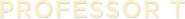 Logo of Professor T image size 784x79