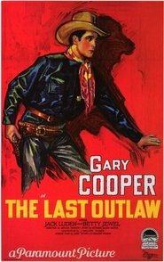 Poster of The Last Outlaw image size 580x921