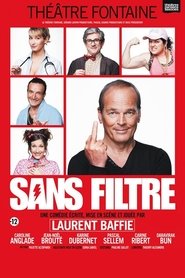 poster Sans filtre