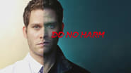 Do No Harm  