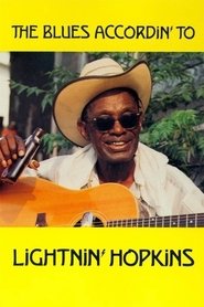 The Blues Accordin' to Lightnin' Hopkins Poster