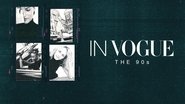 Backdrop of In Vogue: The 90s image size 3840x2160