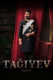 poster Taghiyev: Oil