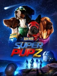 Super PupZ streaming VF - wiki-serie.cc