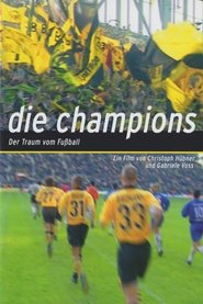 poster Die Champions - Der Traum vom Fußball