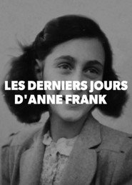 The Final Days of Anne Frank poster