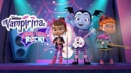 Vampirina :  Les Monstrueuses sur scène  