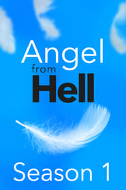 Serie streaming | voir Angel from Hell en streaming | HD-serie