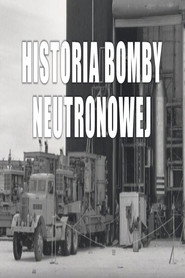 Plakat Historia bomby neutronowej