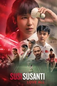 Susi Susanti: Love All 2019 123movies